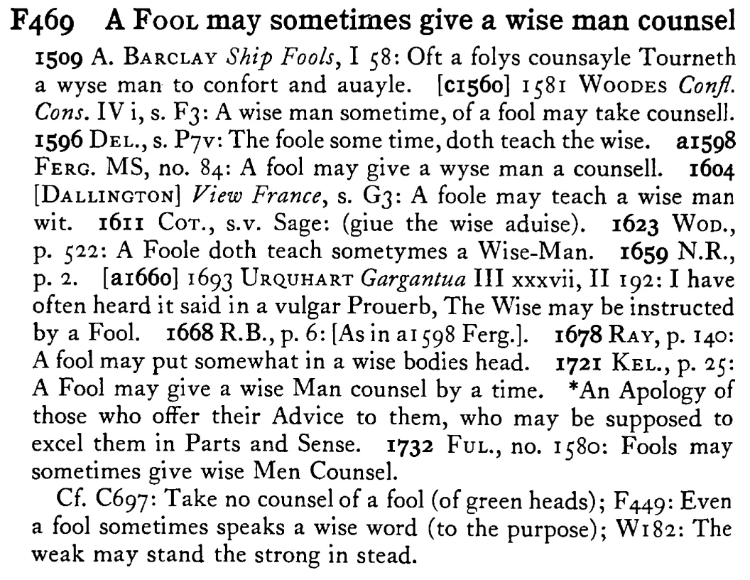 A FOOL may sometimes give a wise man counsel - a scanned entry from Tilley's 1950 Dictionary of Proverbs.