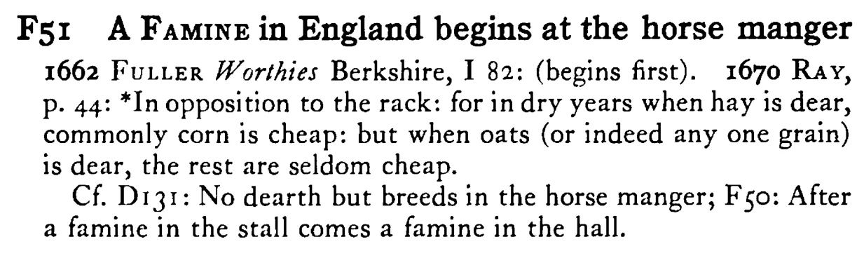 A FAMINE in England begins at the horse manger - a scanned entry from Tilley's 1950 Dictionary of Proverbs.