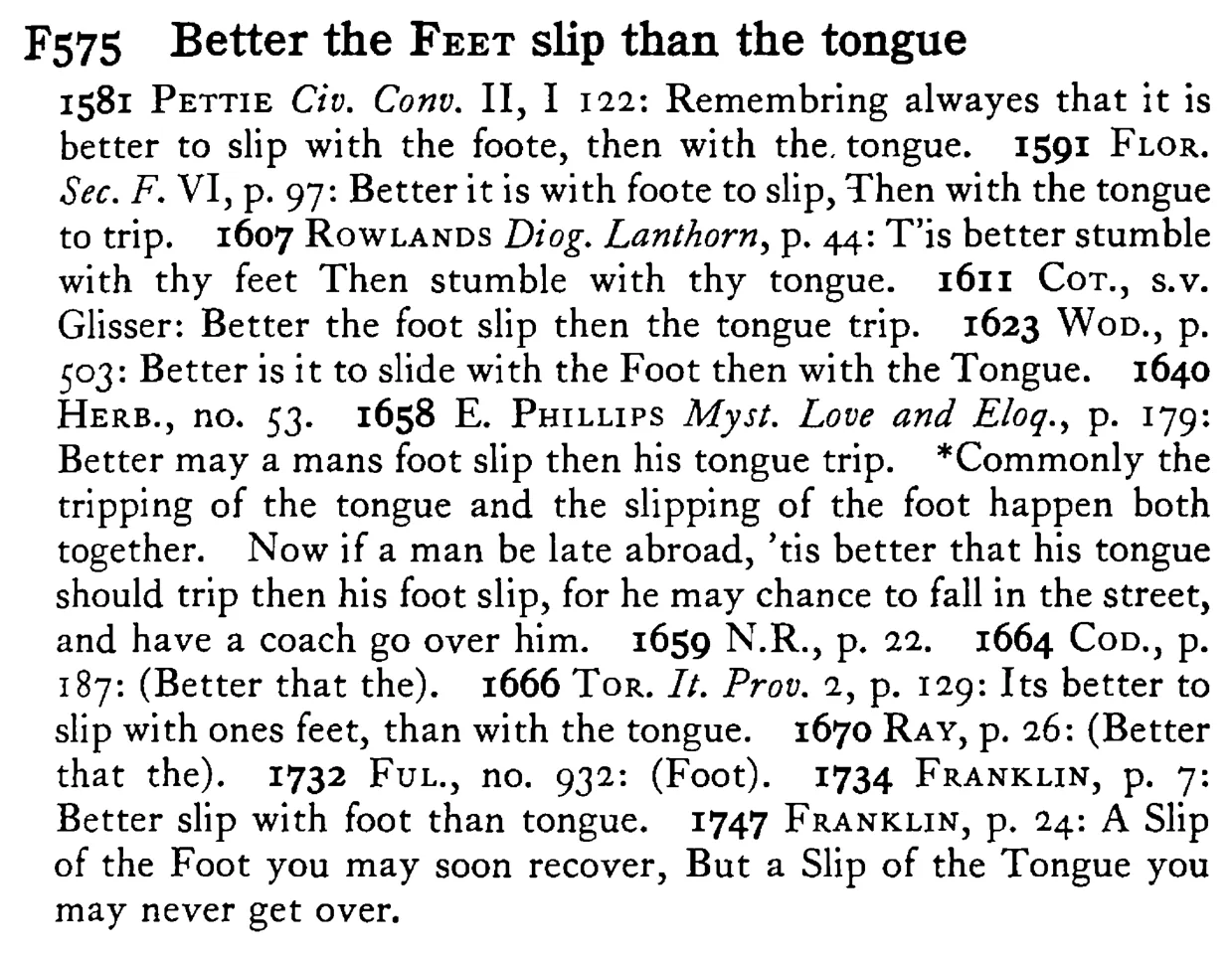 Better the FEET slip than the tongue - a scanned entry from Tilley's 1950 Dictionary of Proverbs.