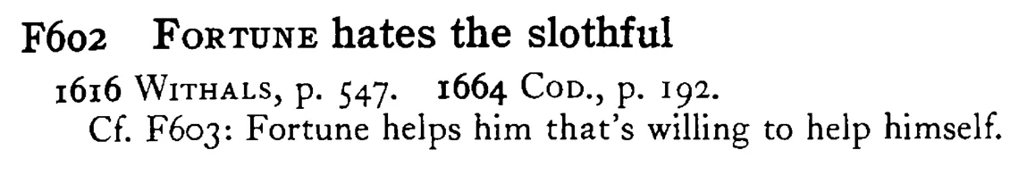 FORTUNE hates the slothful - a scanned entry from Tilley's 1950 Dictionary of Proverbs.