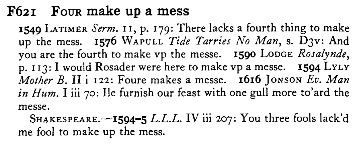 FOUR make up a mess - a scanned entry from Tilley's 1950 Dictionary of Proverbs.