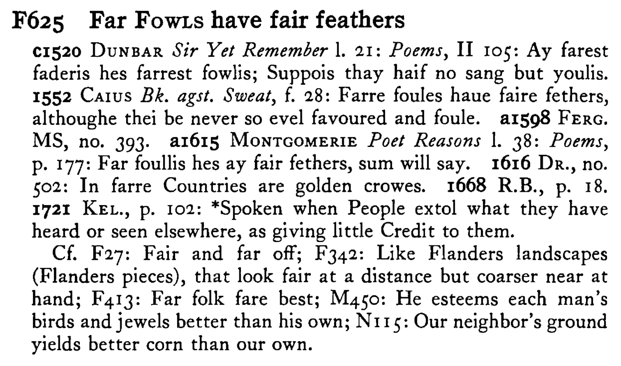 Far FOWLS have fair feathers - a scanned entry from Tilley's 1950 Dictionary of Proverbs.