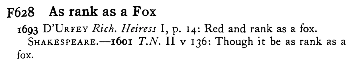 As rank as a FOX - a scanned entry from Tilley's 1950 Dictionary of Proverbs.