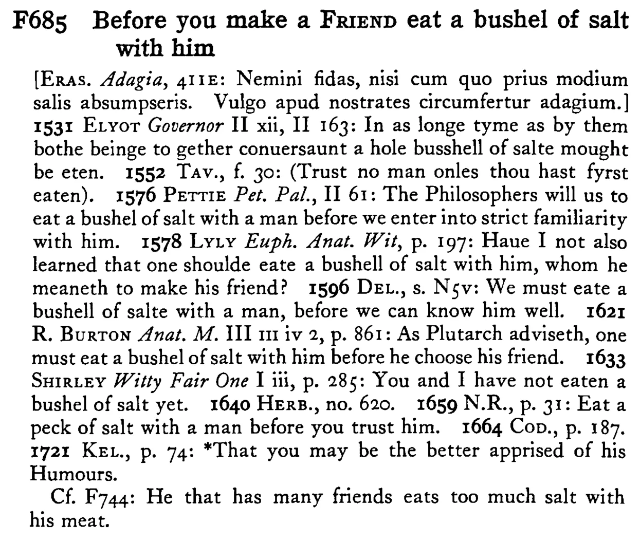 Before you make a FRIEND eat a bushel of salt with him - a scanned entry from Tilley's 1950 Dictionary of Proverbs.
