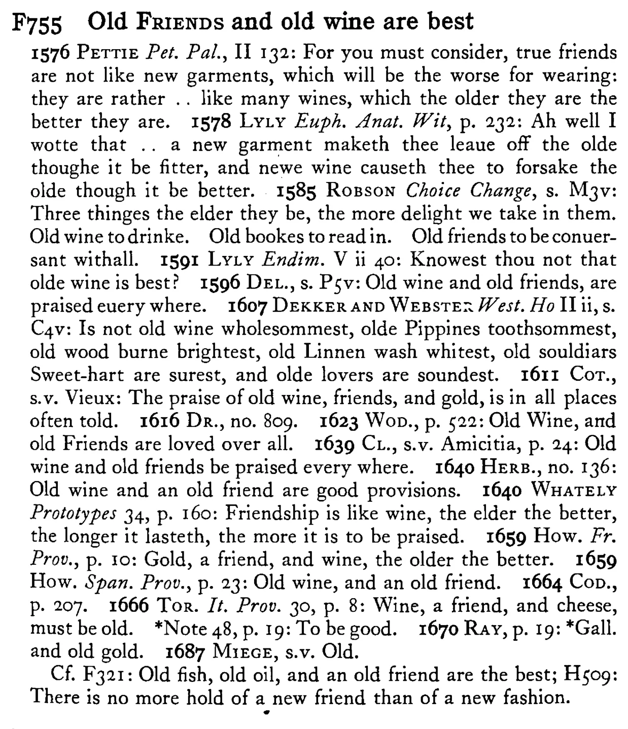Old FRIENDS and old wine are best - a scanned entry from Tilley's 1950 Dictionary of Proverbs.