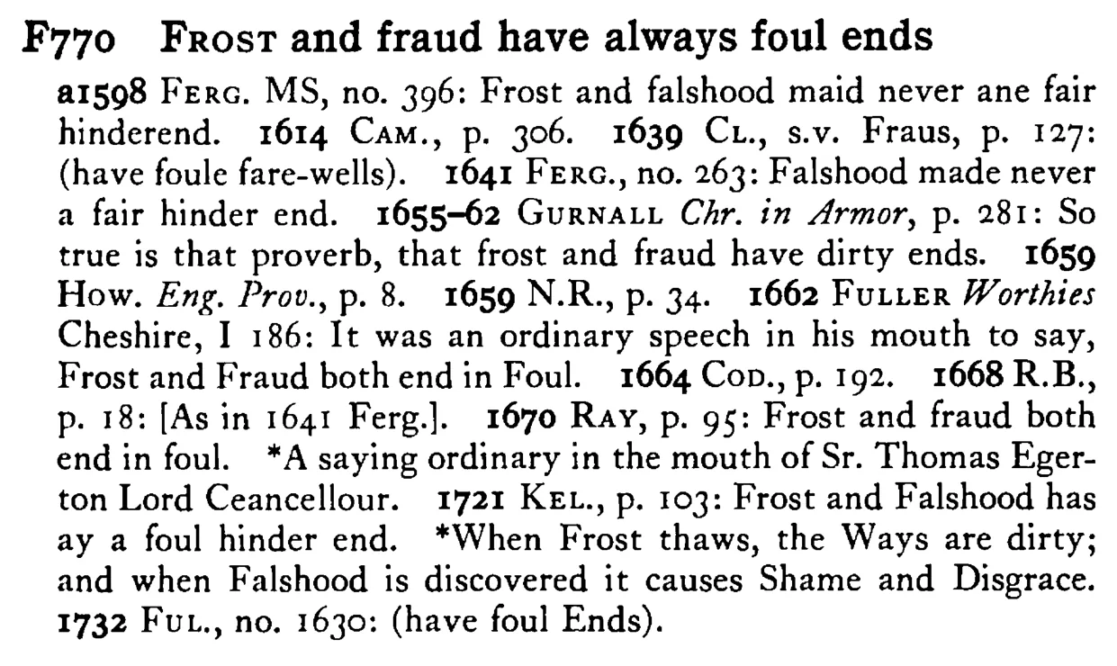 FROST and fraud have always foul ends - a scanned entry from Tilley's 1950 Dictionary of Proverbs.