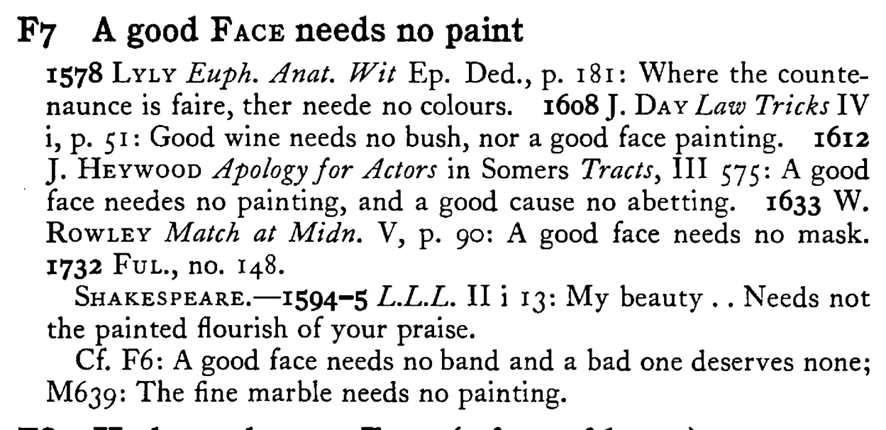 A good FACE needs no paint - a scanned entry from Tilley's 1950 Dictionary of Proverbs.
