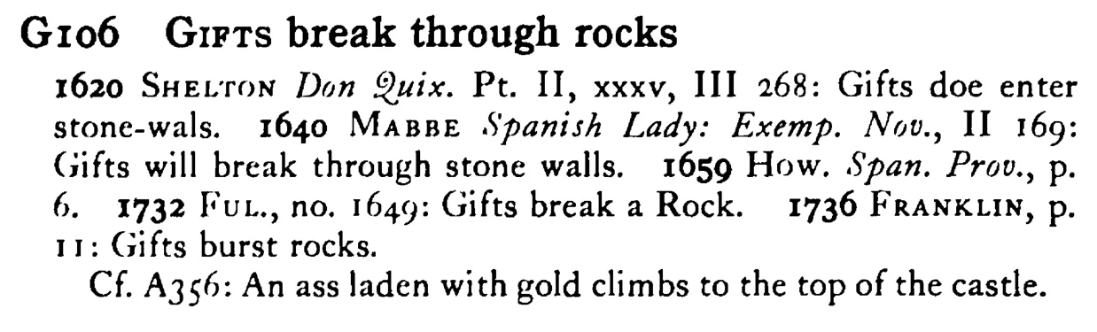 GIFTS break through rocks - a scanned entry from Tilley's 1950 Dictionary of Proverbs.
