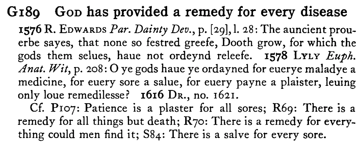 GOD has provided a remedy for every disease - a scanned entry from Tilley's 1950 Dictionary of Proverbs.
