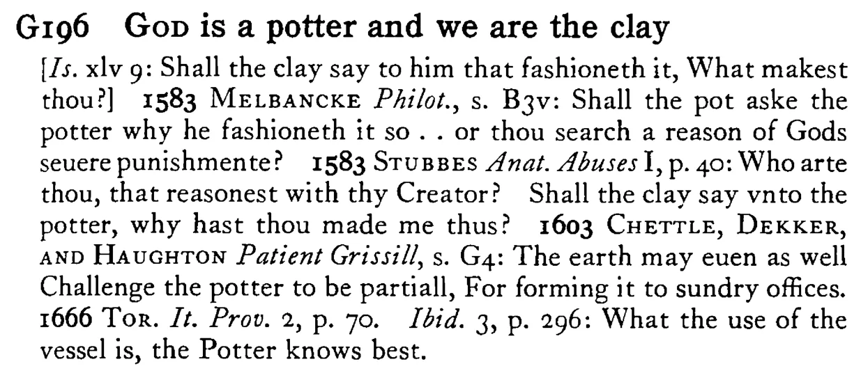 GOD is a potter and we are the clay - a scanned entry from Tilley's 1950 Dictionary of Proverbs.