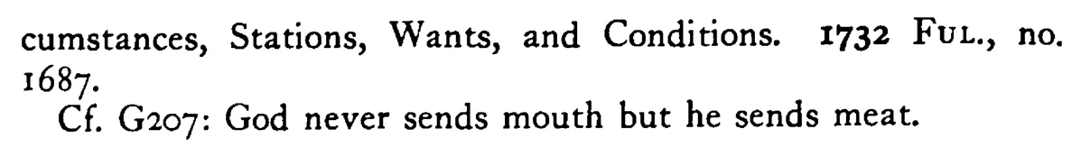 GOD sends cold after (according to) clothes - a scanned entry from Tilley's 1950 Dictionary of Proverbs. (continuation)