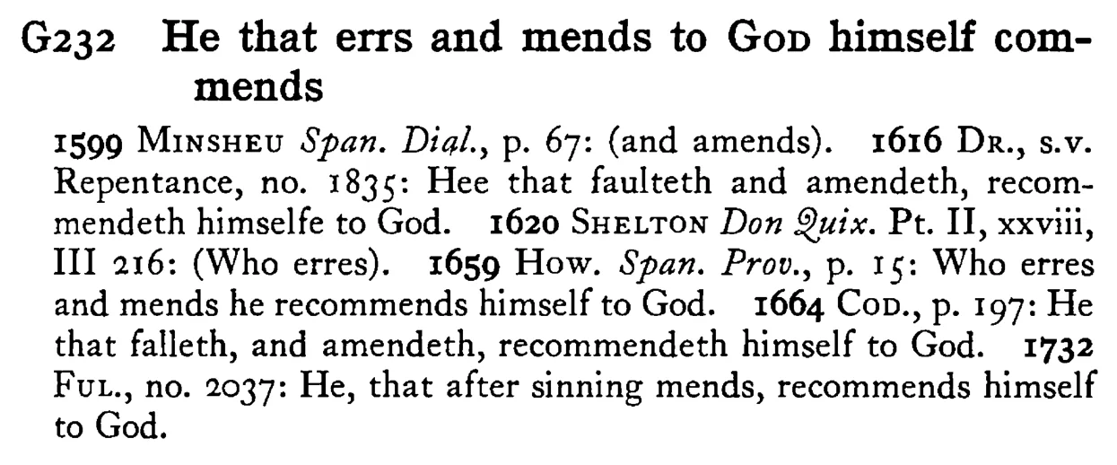 He that errs and mends to GOD himself commends - a scanned entry from Tilley's 1950 Dictionary of Proverbs.