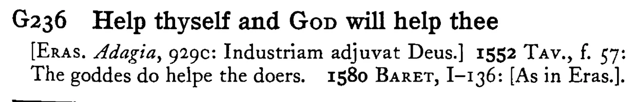 Help thyself and GOD will help thee - a scanned entry from Tilley's 1950 Dictionary of Proverbs.