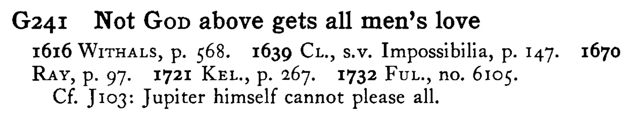 Not GOD above gets all men's love - a scanned entry from Tilley's 1950 Dictionary of Proverbs.