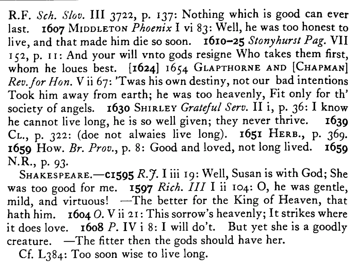 Those that GOD loves do not live long (The good die young) - a scanned entry from Tilley's 1950 Dictionary of Proverbs. (continuation)