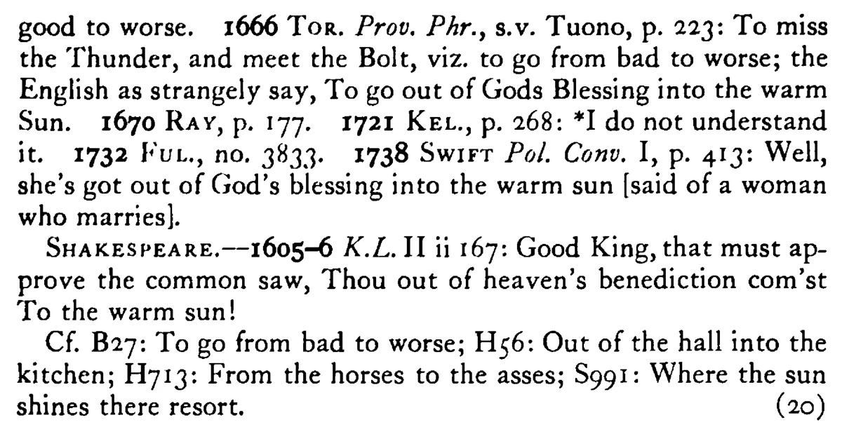 Out of GOD's blessing into the warm sun - a scanned entry from Tilley's 1950 Dictionary of Proverbs. (continuation)