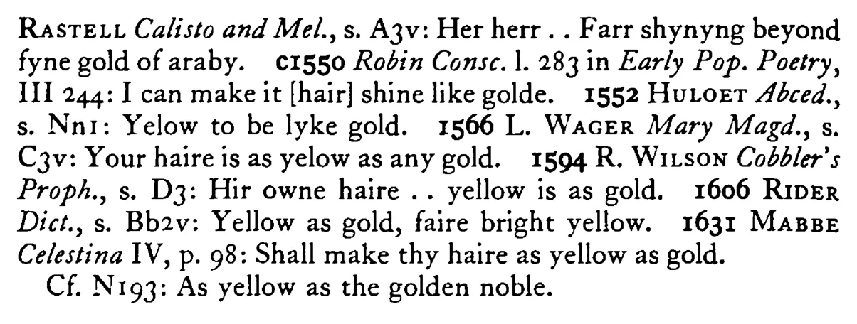 As yellow (shining) as GOLD - a scanned entry from Tilley's 1950 Dictionary of Proverbs. (continuation)