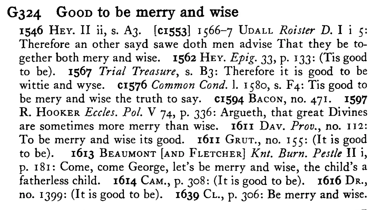 GOOD to be merry and wise - a scanned entry from Tilley's 1950 Dictionary of Proverbs.