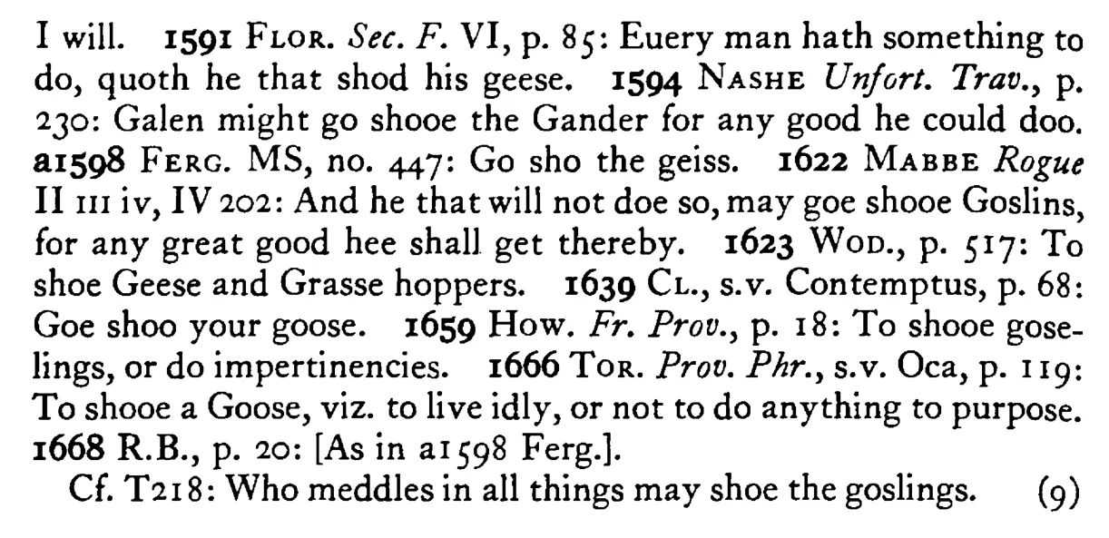 He may shoe the GOOSE - a scanned entry from Tilley's 1950 Dictionary of Proverbs. (continuation)