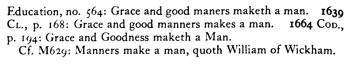 GRACE (Nurture) and manners make a man - a scanned entry from Tilley's 1950 Dictionary of Proverbs. (continuation)