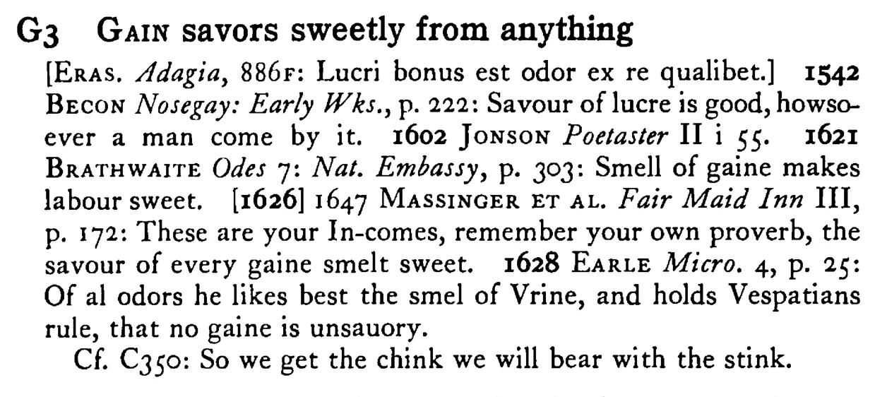 GAIN savors sweetly from anything - a scanned entry from Tilley's 1950 Dictionary of Proverbs.