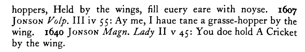 To hold a GRASSHOPPER by the wing - a scanned entry from Tilley's 1950 Dictionary of Proverbs. (continuation)