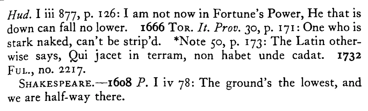 He that lies upon the GROUND can fall no lower - a scanned entry from Tilley's 1950 Dictionary of Proverbs. (continuation)