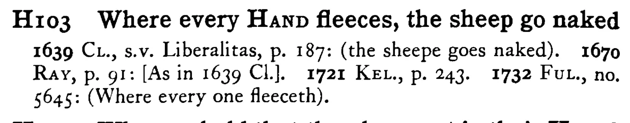 Where every HAND fleeces, the sheep go naked - a scanned entry from Tilley's 1950 Dictionary of Proverbs.
