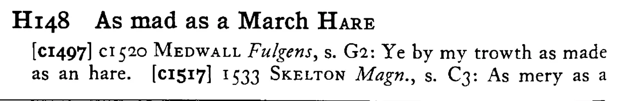As mad as a March HARE - a scanned entry from Tilley's 1950 Dictionary of Proverbs.