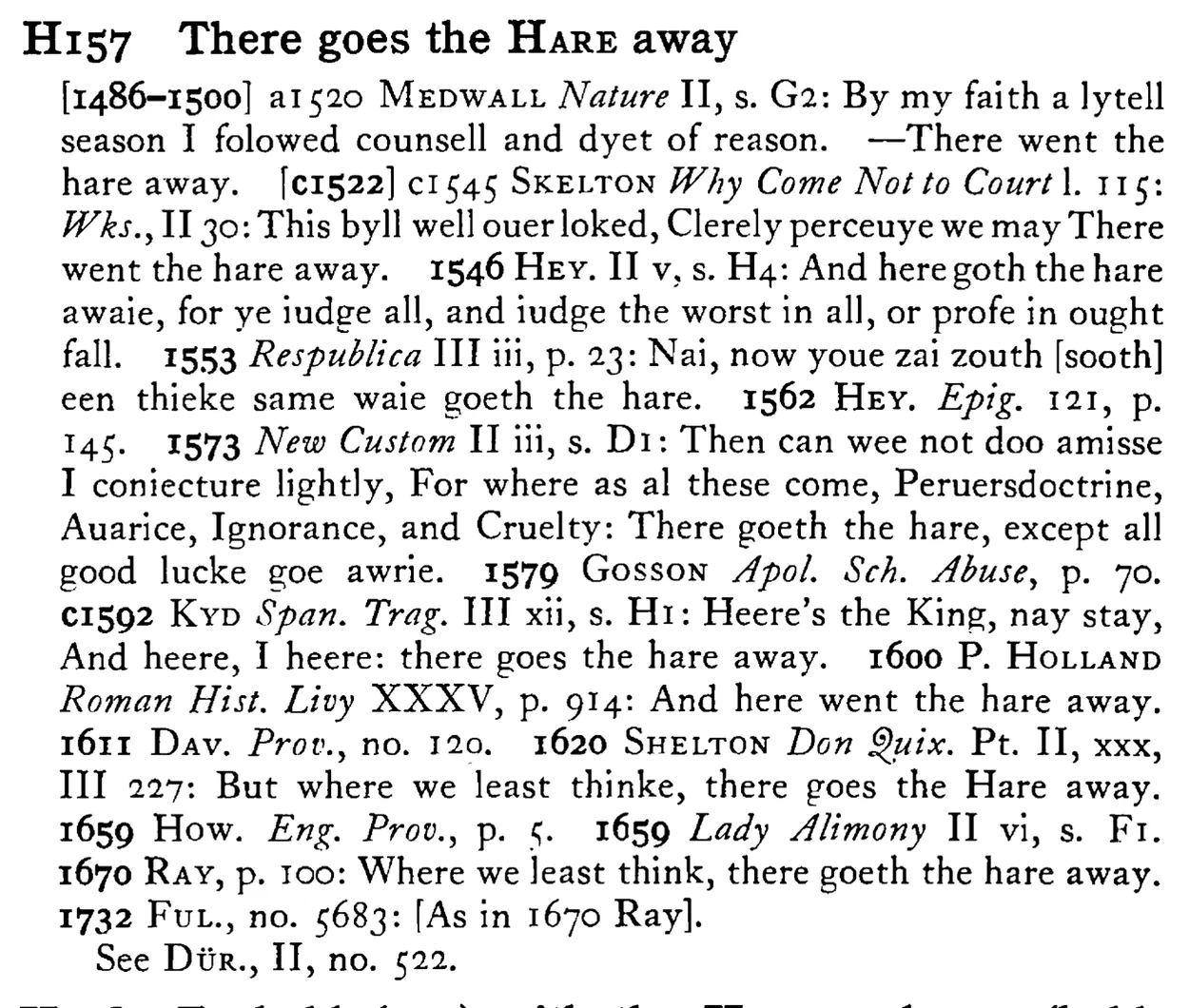 There goes the HARE away - a scanned entry from Tilley's 1950 Dictionary of Proverbs.