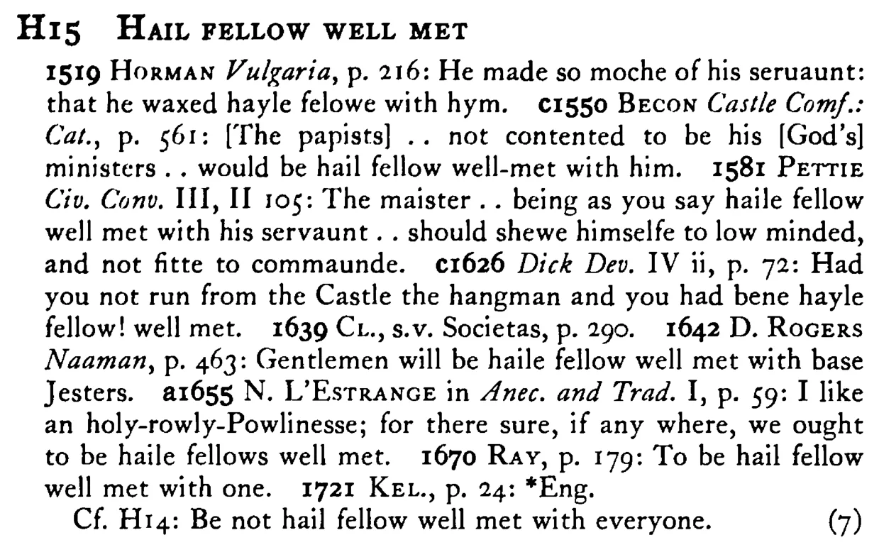 HAIL FELLOW WELL MET - a scanned entry from Tilley's 1950 Dictionary of Proverbs.