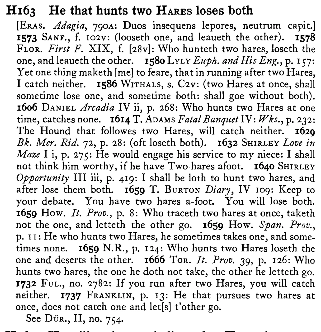 He that hunts two HARES loses both - a scanned entry from Tilley's 1950 Dictionary of Proverbs.