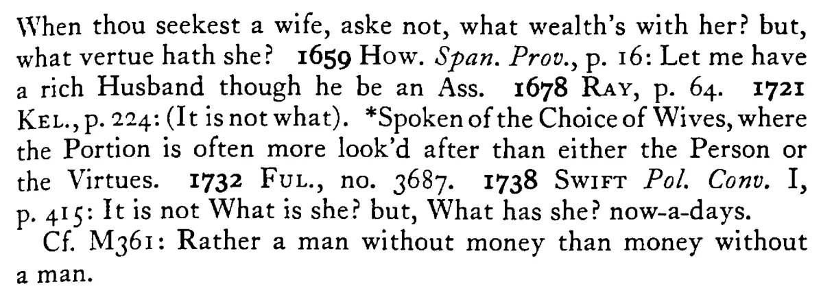 Not what is she but what HAS she - a scanned entry from Tilley's 1950 Dictionary of Proverbs. (continuation)