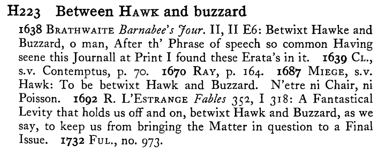 Between HAWK and buzzard - a scanned entry from Tilley's 1950 Dictionary of Proverbs.