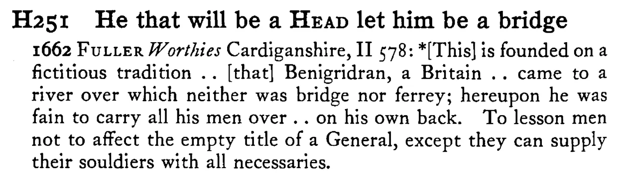 He that will be a HEAD let him be a bridge - a scanned entry from Tilley's 1950 Dictionary of Proverbs.
