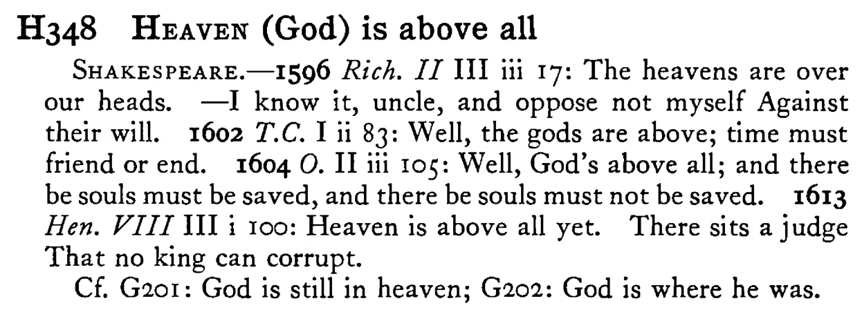 HEAVEN (God) is above all - a scanned entry from Tilley's 1950 Dictionary of Proverbs.