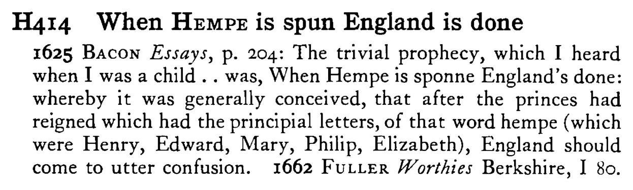When HEMPE is spun England is done - a scanned entry from Tilley's 1950 Dictionary of Proverbs.