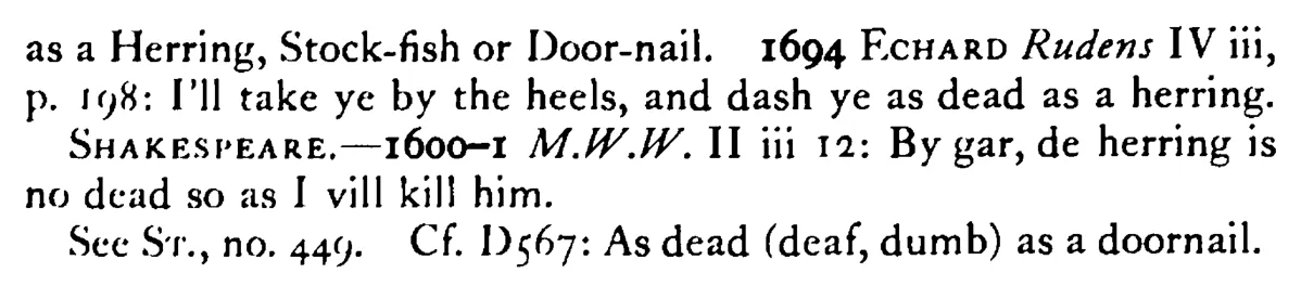 As dead as a HERRING - a scanned entry from Tilley's 1950 Dictionary of Proverbs. (continuation)