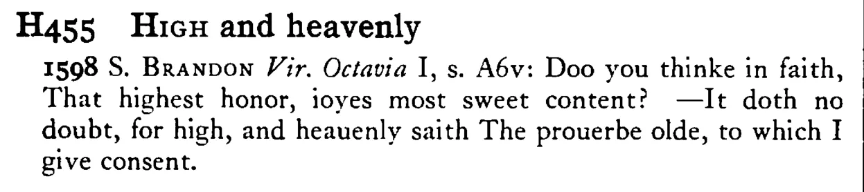 HIGH and heavenly - a scanned entry from Tilley's 1950 Dictionary of Proverbs.