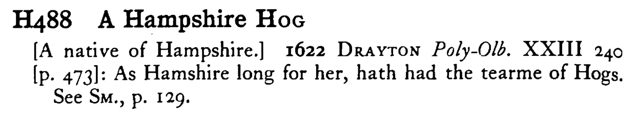 A Hampshire HOG - a scanned entry from Tilley's 1950 Dictionary of Proverbs.