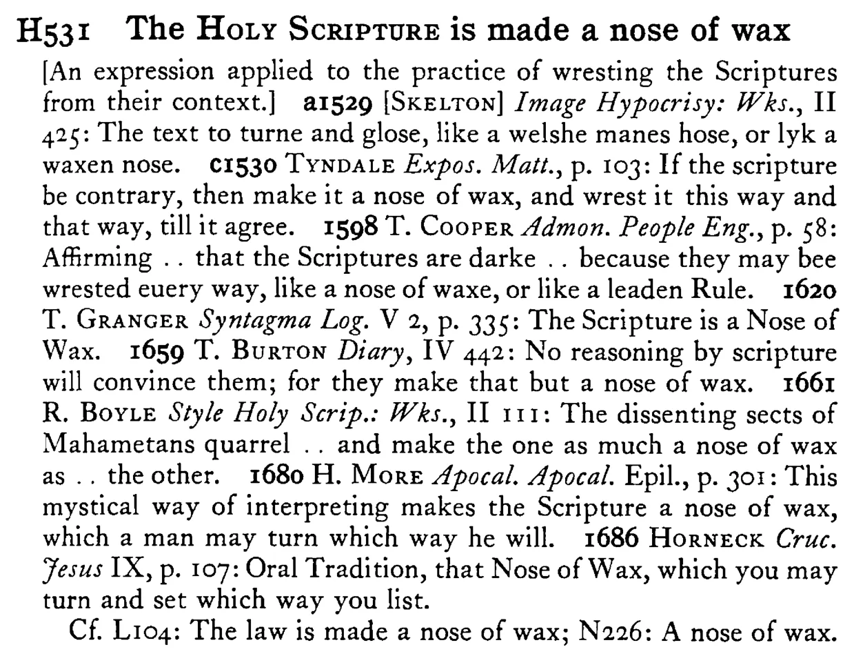The HOLY SCRIPTURE is made a nose of wax - a scanned entry from Tilley's 1950 Dictionary of Proverbs.