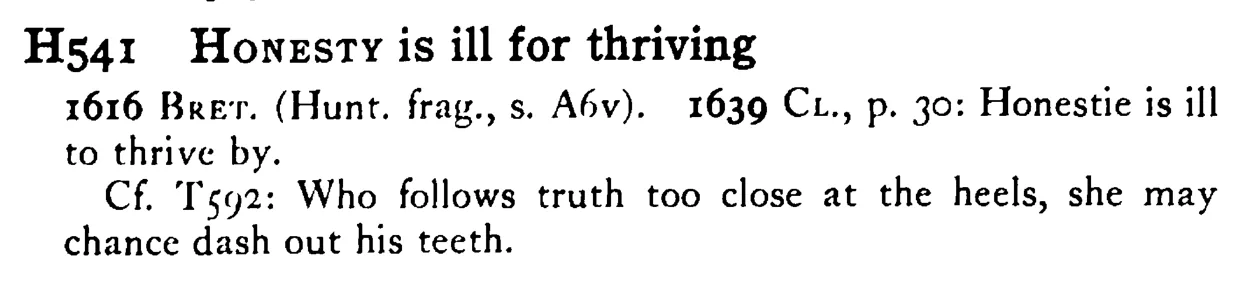 HONESTY is ill for thriving - a scanned entry from Tilley's 1950 Dictionary of Proverbs.