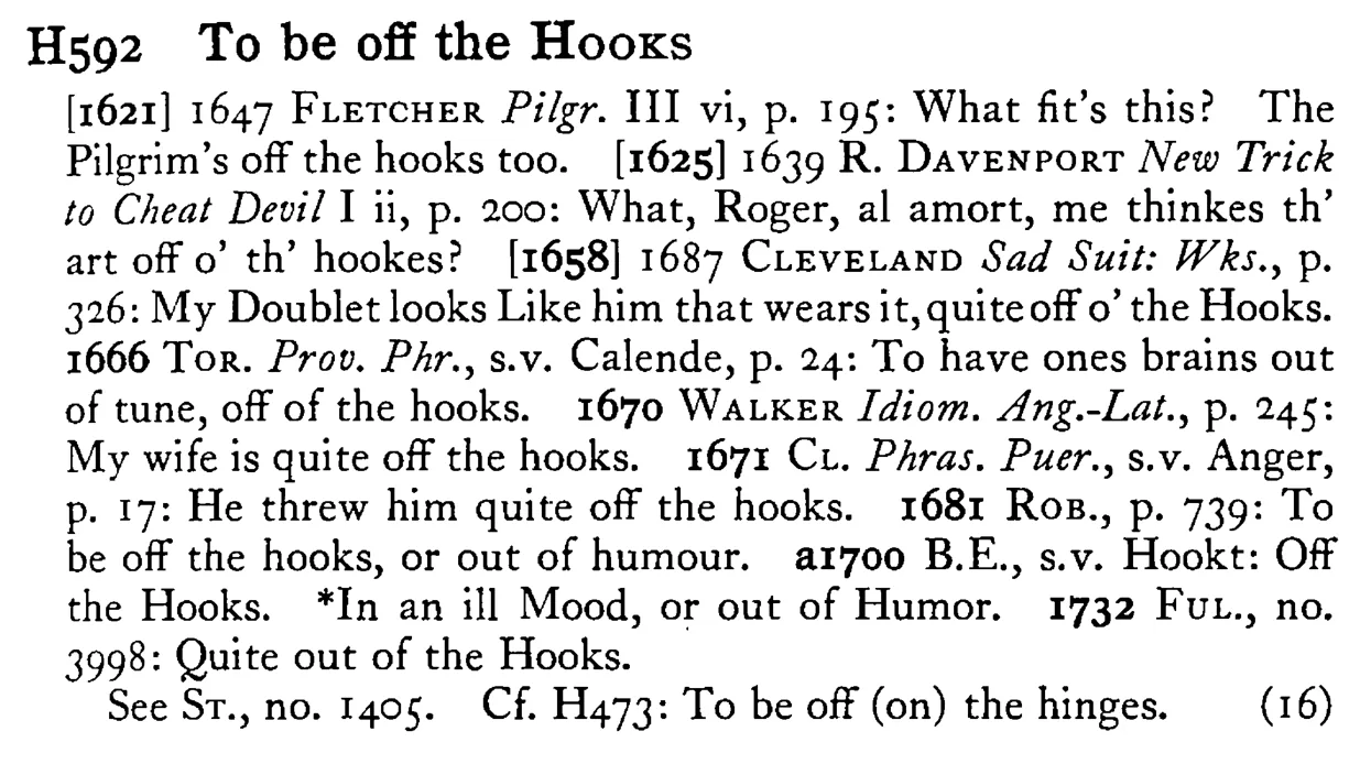 To be off the HOOKS - a scanned entry from Tilley's 1950 Dictionary of Proverbs.