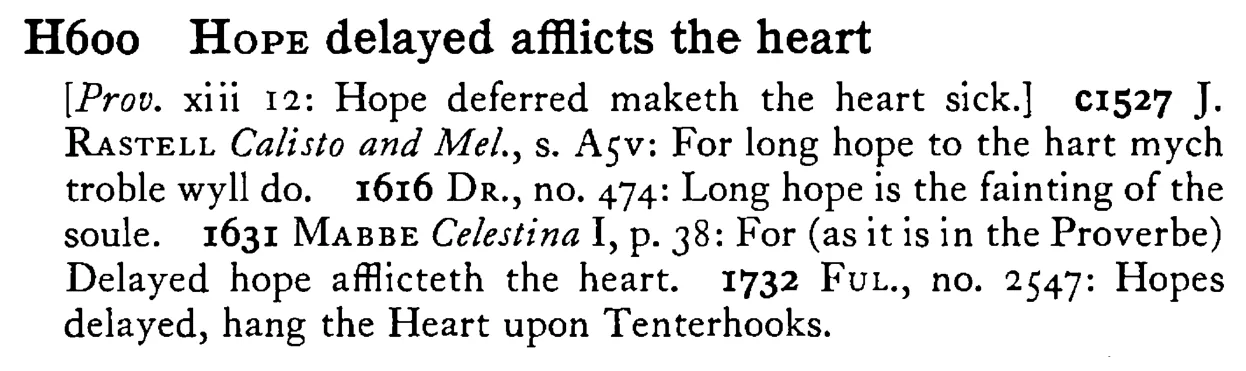 HOPE delayed afflicts the heart - a scanned entry from Tilley's 1950 Dictionary of Proverbs.