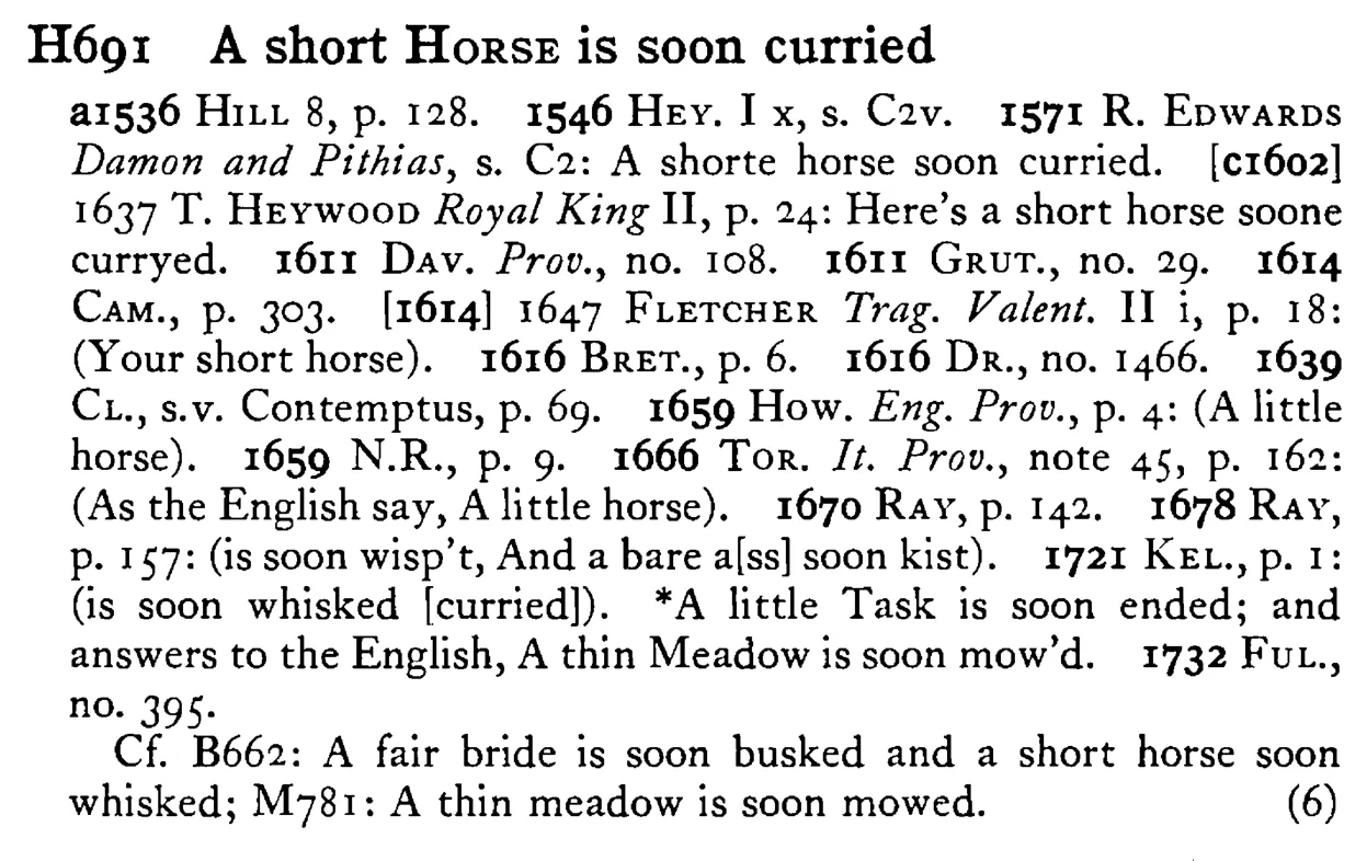 A short HORSE is soon curried - a scanned entry from Tilley's 1950 Dictionary of Proverbs.