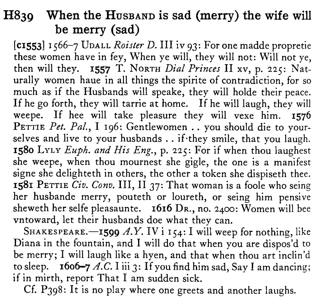 When the HUSBAND is sad (merry) the wife will be merry (sad) - a scanned entry from Tilley's 1950 Dictionary of Proverbs.