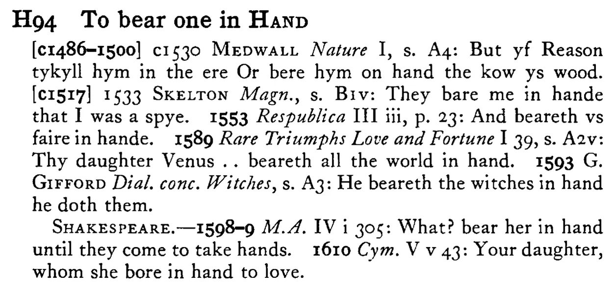 To bear one in HAND - a scanned entry from Tilley's 1950 Dictionary of Proverbs.
