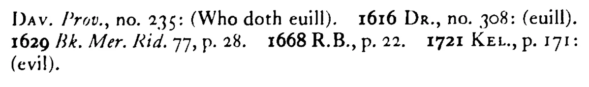 He that does ILL (evil) hates the light - a scanned entry from Tilley's 1950 Dictionary of Proverbs. (continuation)