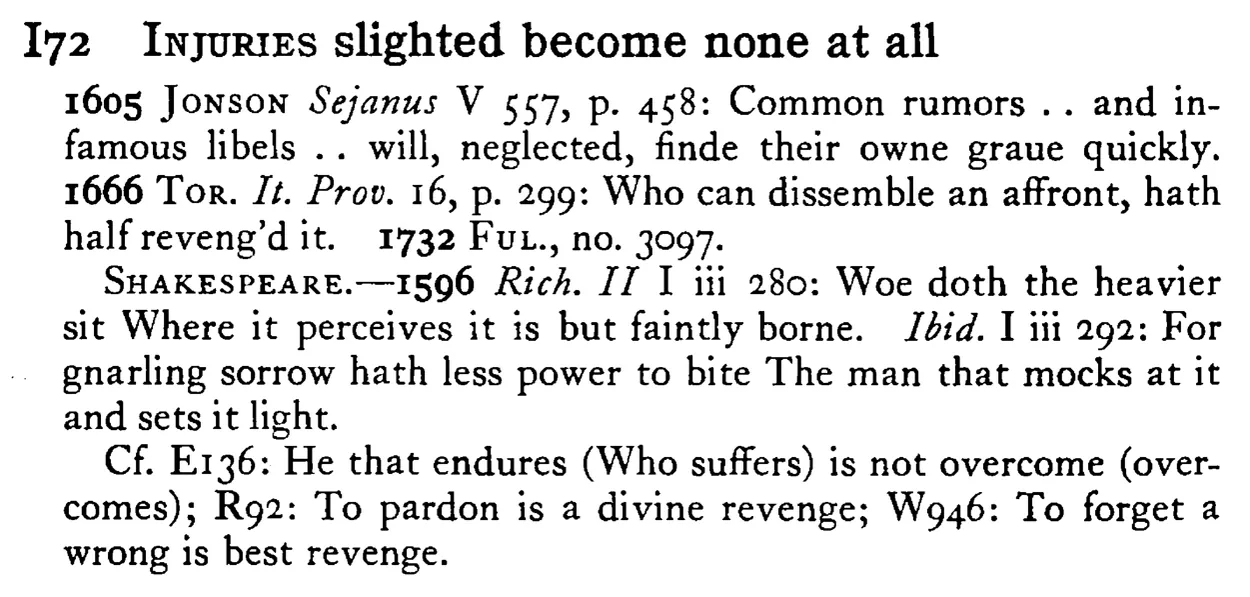 INJURIES slighted become none at all - a scanned entry from Tilley's 1950 Dictionary of Proverbs.