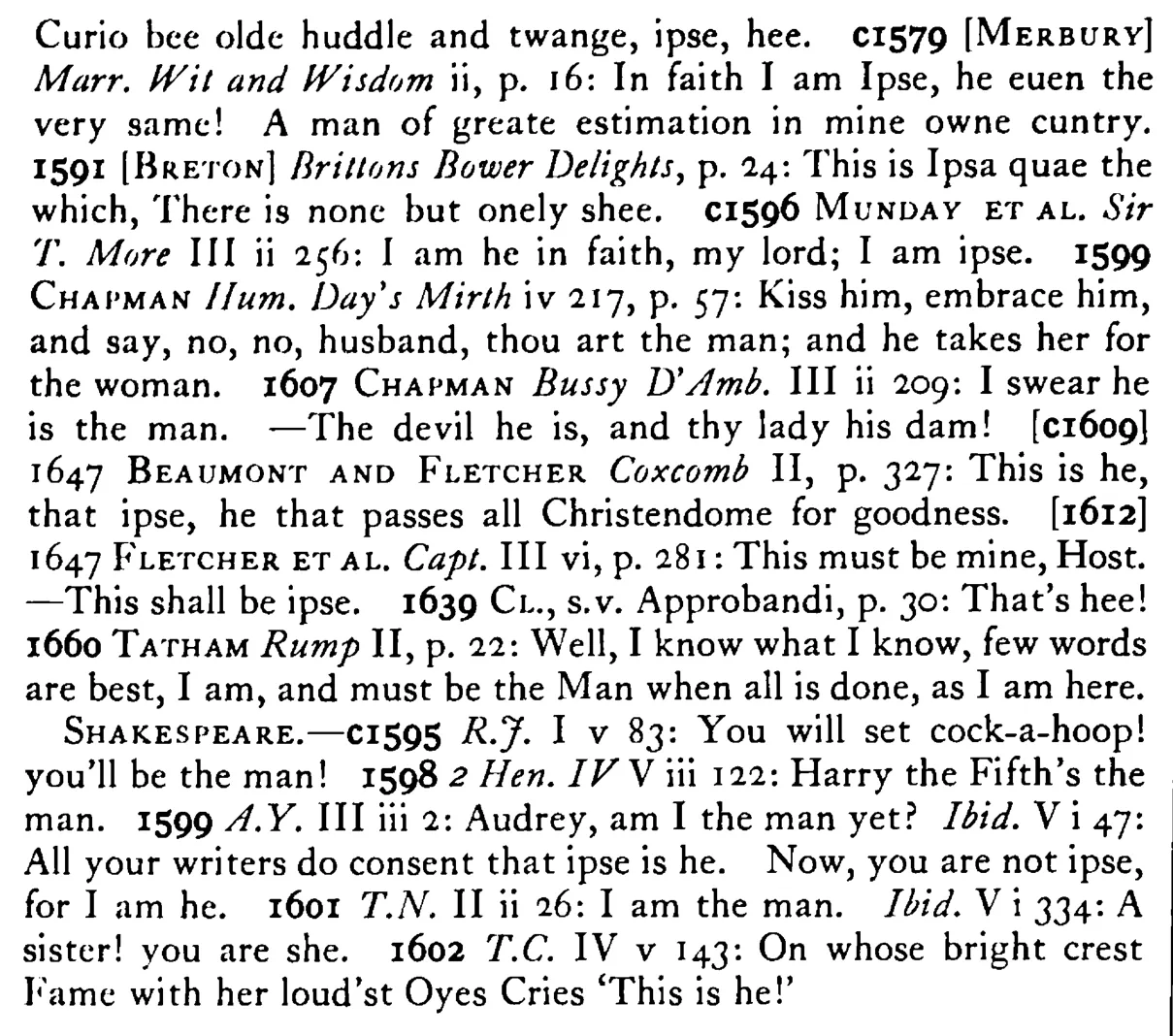 You are IPSE (he, the man) - a scanned entry from Tilley's 1950 Dictionary of Proverbs. (continuation)